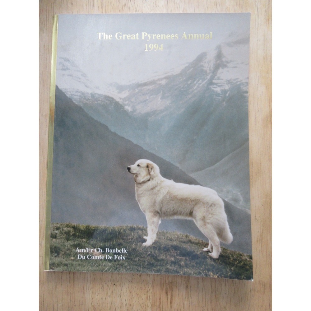The Great Pyrenees Annual 1994 PB